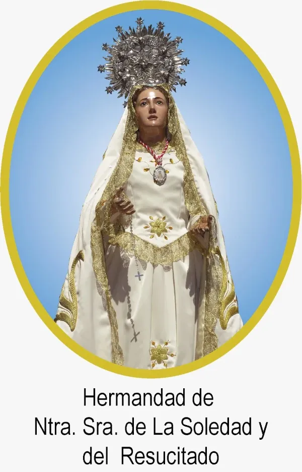 Hermandad de Ntra Se&ntilde;ora de la Soledad y el Resucitado